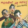 Steve Waring - Macheur De Mots cd