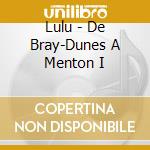 Lulu - De Bray-Dunes A Menton I cd