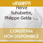 Herve Suhubiette, Philippe Gelda - Brassens cd musicale