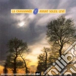 Avant soleil leve' cd