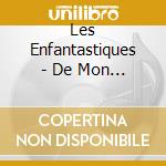 Les Enfantastiques - De Mon Ecole Solidaire cd