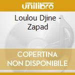 Loulou Djine - Zapad cd