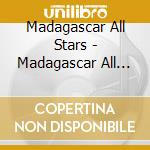 Madagascar All Stars - Madagascar All Stars cd