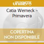 Catia Werneck - Primavera cd
