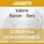 Valerie Barrier - Beni cd