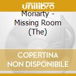Moriarty - Missing Room (The) cd
