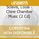 Sclavis, Louis - Chine Chamber Music (2 Cd) cd