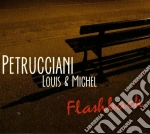 Michel Petrucciani / Louis Petrucciani - Flashback cd