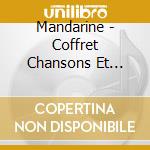 Mandarine - Coffret Chansons Et Animations (2 Cd) cd