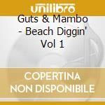 Guts & Mambo - Beach Diggin' Vol 1 cd