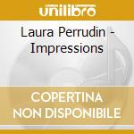 Laura Perrudin - Impressions cd