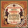 Brain Damage Meets Vibronics - Empire Soldiers Live cd