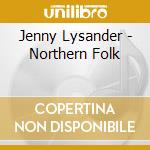 Jenny Lysander - Northern Folk cd