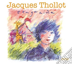 Jacques Thollot Quartet - Tenga Nina cd musicale di Jacques Thollot Quartet