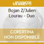 Bojan Z/Julien Lourau - Duo cd