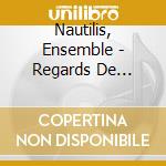 Nautilis, Ensemble - Regards De Breizh cd