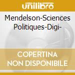 Mendelson-Sciences Politiques-Digi- cd