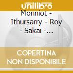 Monniot - Ithursarry - Roy - Sakai - Station Mir cd