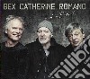 Romano / Bex / Catherine - La Belle Vie cd