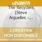 The Recyclers (Steve Arguelles - Benoit Delbecq - Christophe Disco Minck) - Davout cd