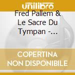 Fred Pallem & Le Sacre Du Tympan - L'Odyssee cd