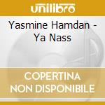 Yasmine Hamdan - Ya Nass cd