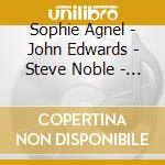 Sophie Agnel - John Edwards - Steve Noble - Aqisseq cd