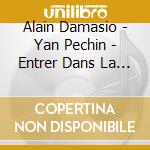 Alain Damasio - Yan Pechin - Entrer Dans La Couleur cd