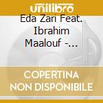 Eda Zari Feat. Ibrahim Maalouf - Entropy cd