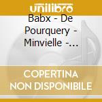 Babx - De Pourquery - Minvielle - Nougaro cd musicale