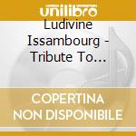 Ludivine Issambourg - Tribute To Hubert Laws cd