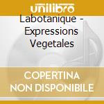 Labotanique - Expressions Vegetales cd