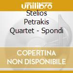 Stelios Petrakis Quartet - Spondi cd
