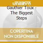 Gauthier Toux - The Biggest Steps cd