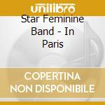 Star Feminine Band - In Paris cd