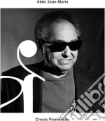 Alain Jean-Marie - Creole Promenade cd
