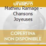 Mathieu Ramage - Chansons Joyeuses cd