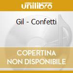 Gil - Confetti cd