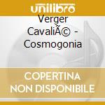 Verger CavaliÃ© - Cosmogonia cd