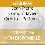Jean-Pierre Como / Javier Girotto - Parfum Dazur cd