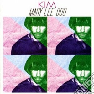 Kim - Mary Lee Doo cd musicale di KIM