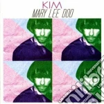 Kim - Mary Lee Doo cd