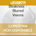 Bleakness - Blurred Visions cd