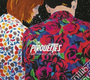 Pirouettes - L'importance Des Autres cd musicale di Pirouettes