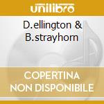 D.ellington & B.strayhorn cd