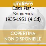 Edith Piaf - Souvenirs 1935-1951 (4 Cd) cd