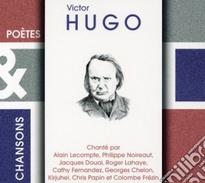 Hugo, Victor - Poetes And Chansons Vol.2 cd musicale di Hugo, Victor