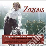 Zazous - L'Expression D'Un Monde Libre-La Qu (2 Cd) cd