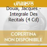 Douai, Jacques - Integrale Des Recitals (4 Cd) cd