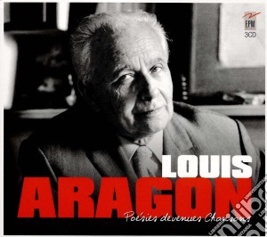 Louis Aragon - Poesies Devenues Chansons (3 Cd) cd musicale di Louis Aragon